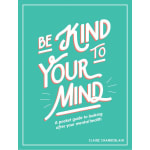 Be Kind To Your Mind Sajaroo Gifts