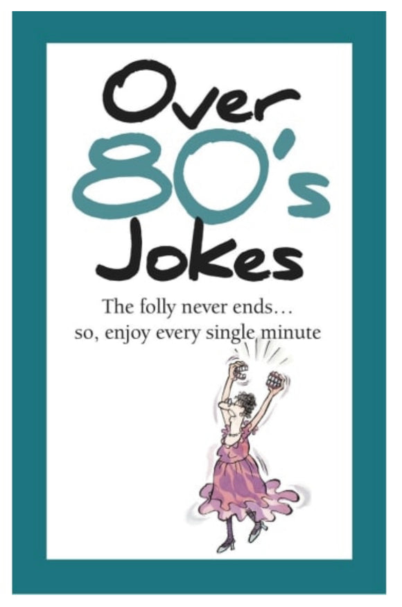 TallJokes Over 80s Jokes Sajaroo Gifts
