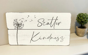 SCATTER KINDNESS PLAQUE Sajaroo Gifts