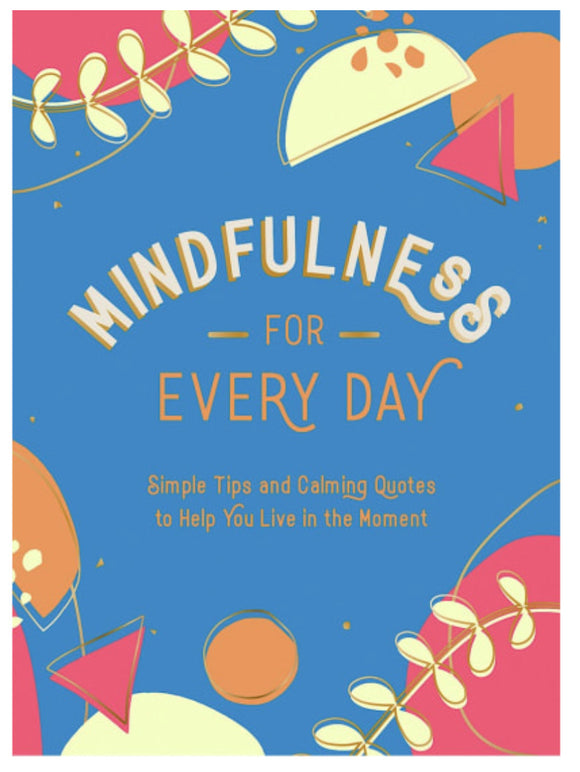 Mindfulness For Every Day Sajaroo Gifts