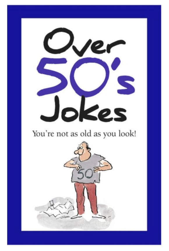 TallJokes Over 50's Jokes Sajaroo Gifts